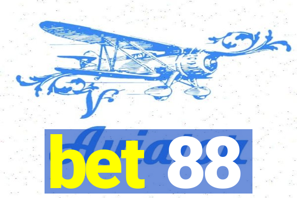 bet 88